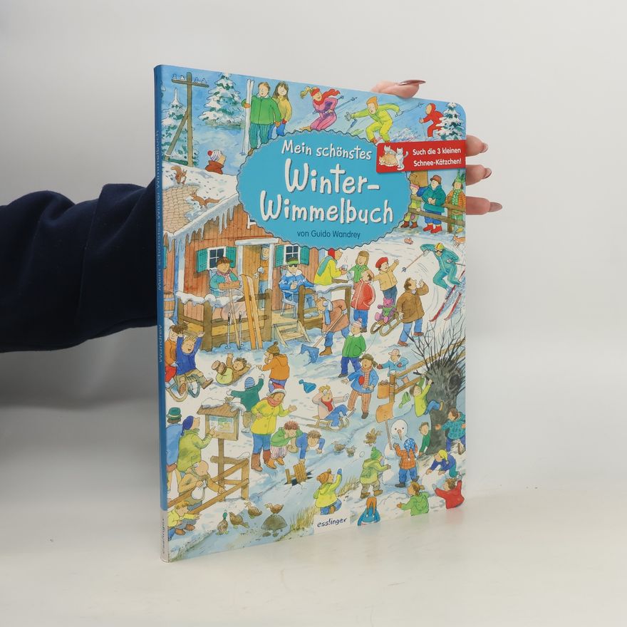 Guido Wandrey Mein schönstes Winter-Wimmelbuch