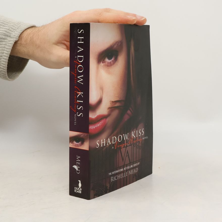 Richelle Mead Shadow kiss