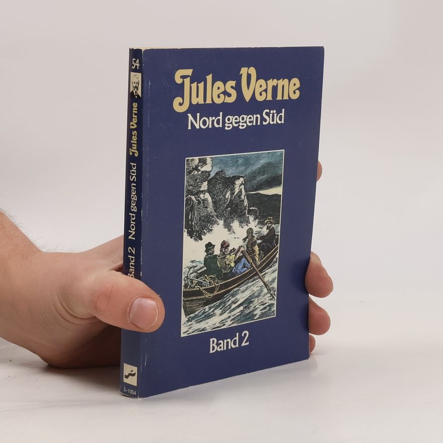 Jules Verne Nord gegen Süd. Band 2