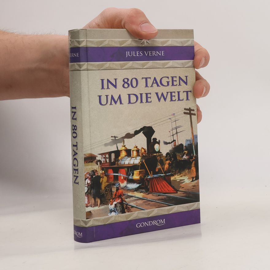 Jules Verne In 80 Tagen um die Welt