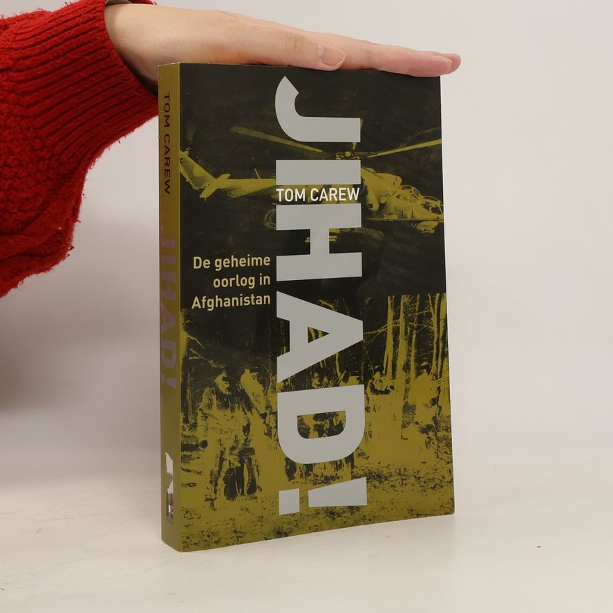 H. A. Hof-Hoogland Jihad! De geheime oorlog in Afghanistan