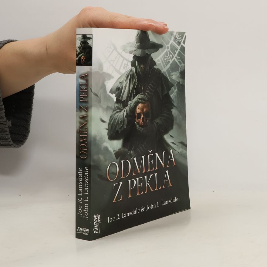Joe R. Lansdale Odměna z pekla