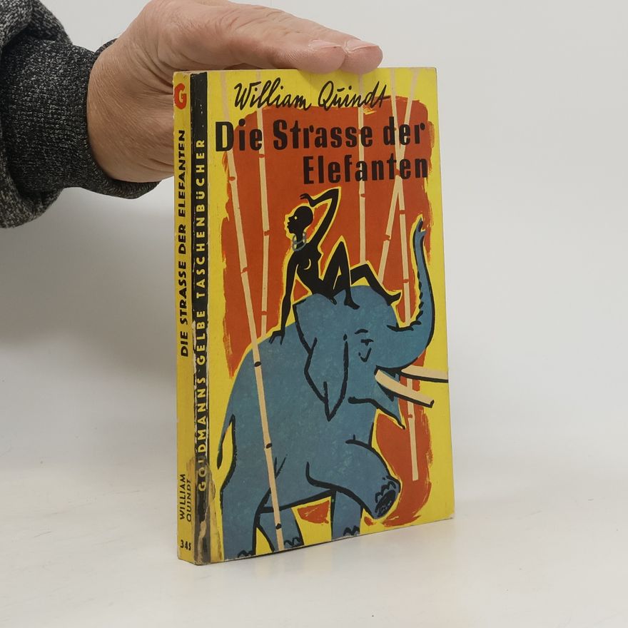 William Quindt Die Strasse der Elefanten