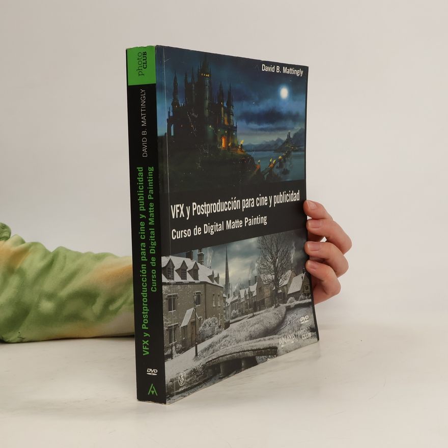David B. Mattingly Photoclub: VFX y postproducción para cine y publicidad