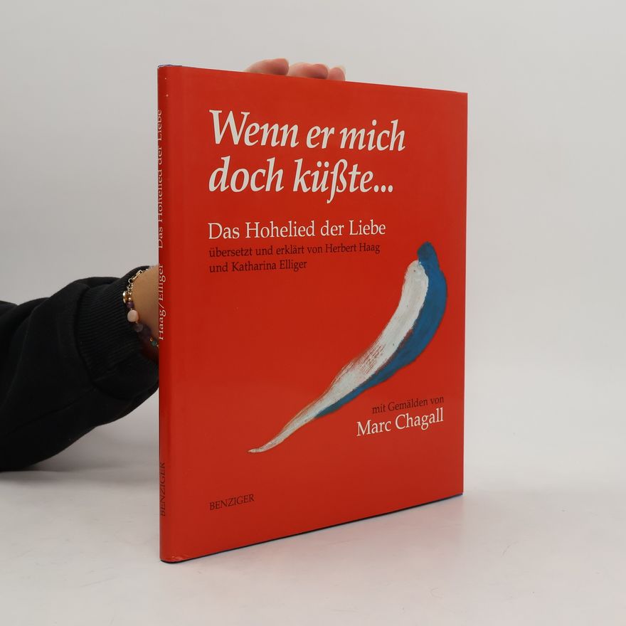 Katharina Elliger "Wenn er mich doch küsste ..."