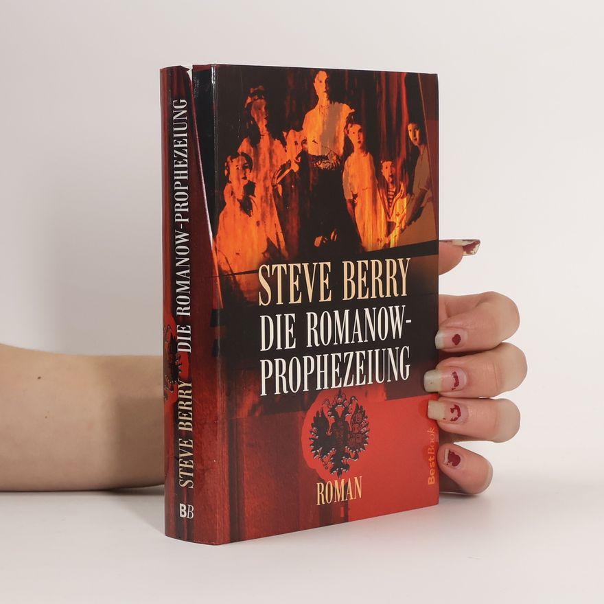 Steve Berry Die Romanow-Prophezeiung