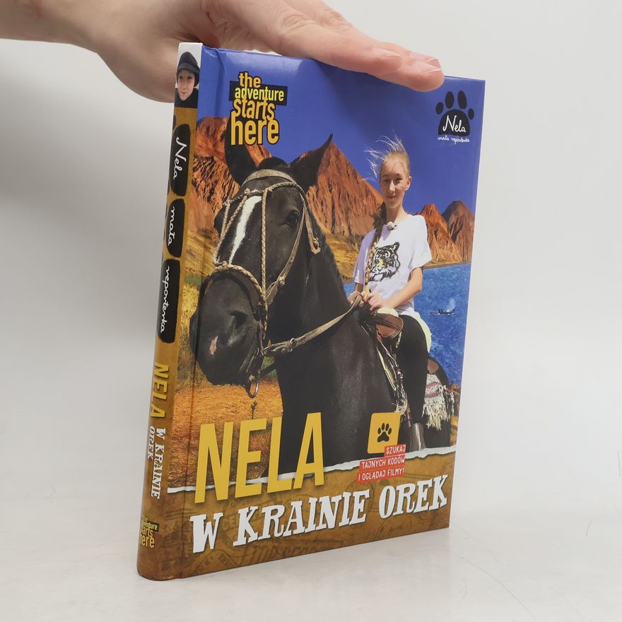 Monika Ćwiek Nela mała reporterka: Nela w krainie orek