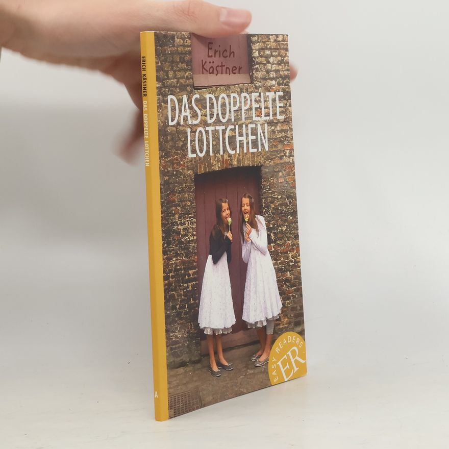 Erich Kästner Easy Readers: Das doppelte Lottchen