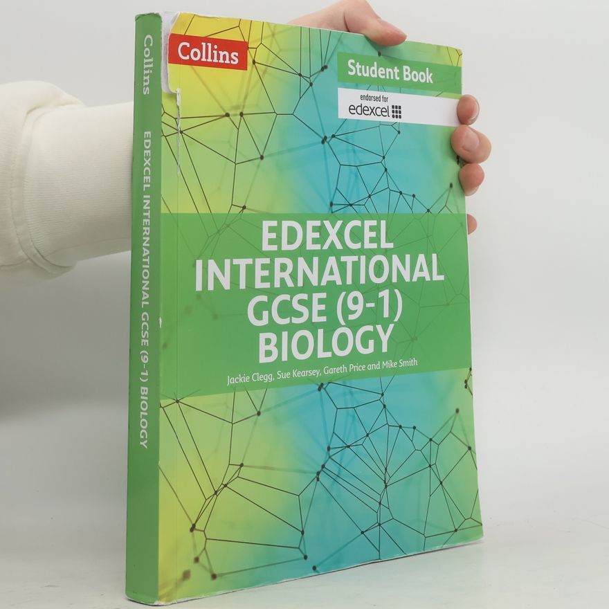 Jackie Clegg Edexcel International GCSE Biology Student Book