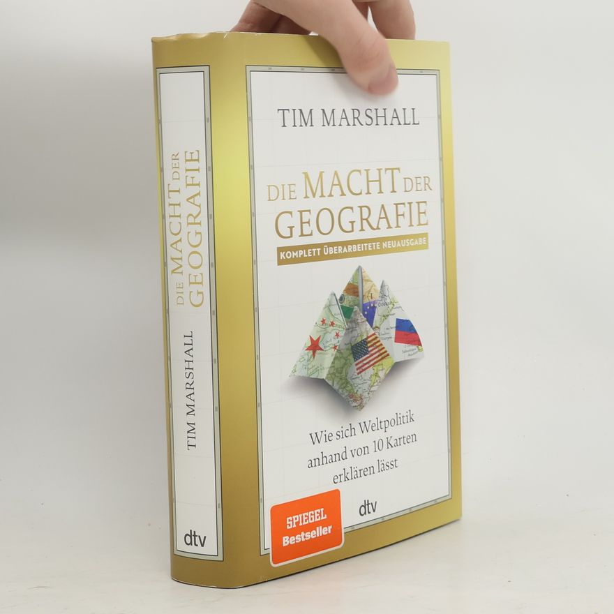 Tim Marshall Die Macht der Geografie