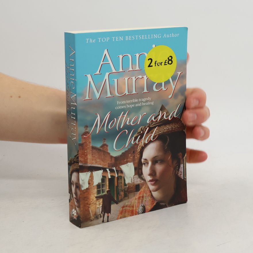 Annie Murray Mother and Child