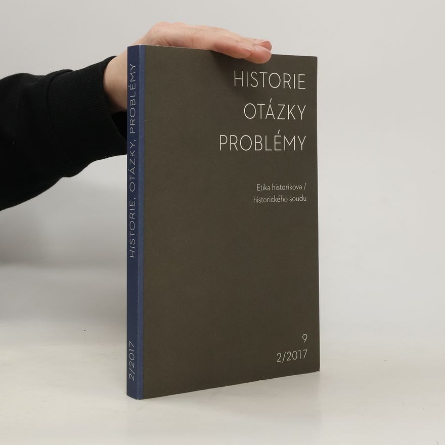 Autorenkollektiv Historie. Otázky. Problémy 9. 2/2017