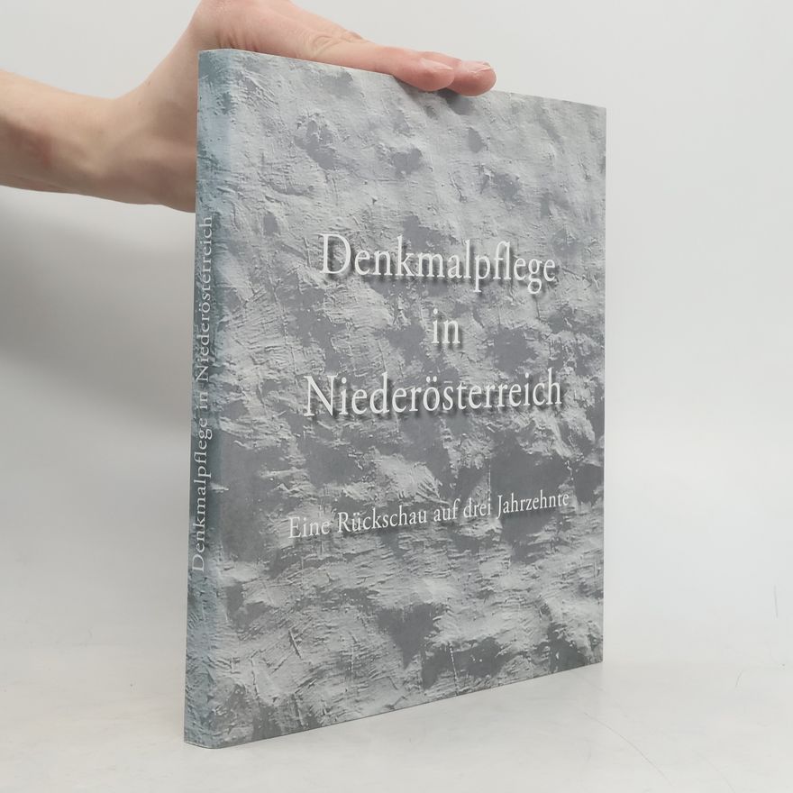 Autorenkollektiv Denkmalpflege in Niederösterreich