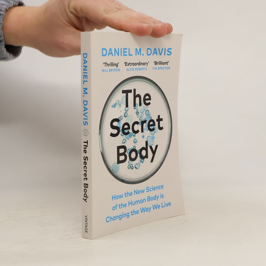 Daniel M. Davis The Secret Body