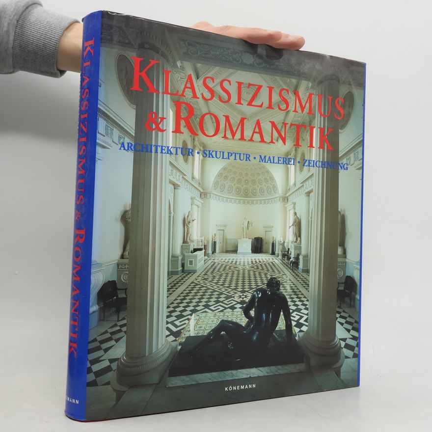 Rolf Toman Klassizismus und Romantik
