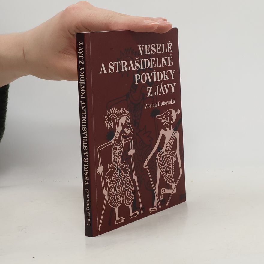 Zorica Dubovská Veselé a strašidelné povídky z Jávy