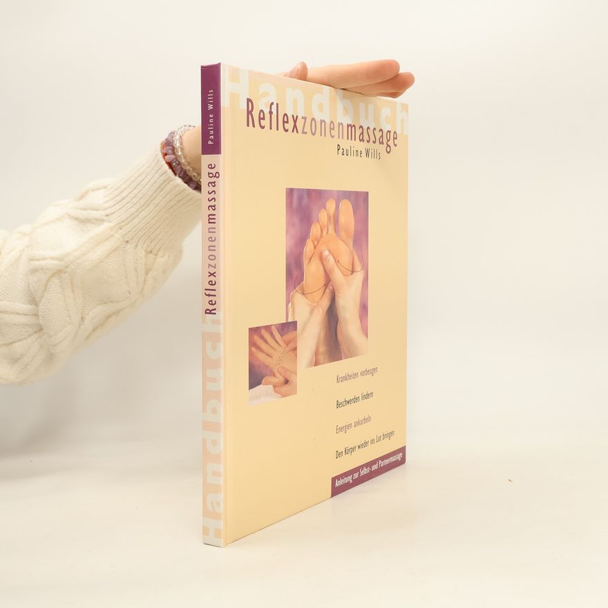Pauline Wills Handbuch Reflexzonenmassage