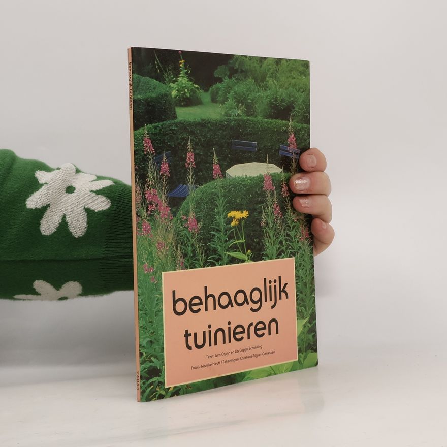 Lia Copijn-Schukking Behaaglijk tuinieren