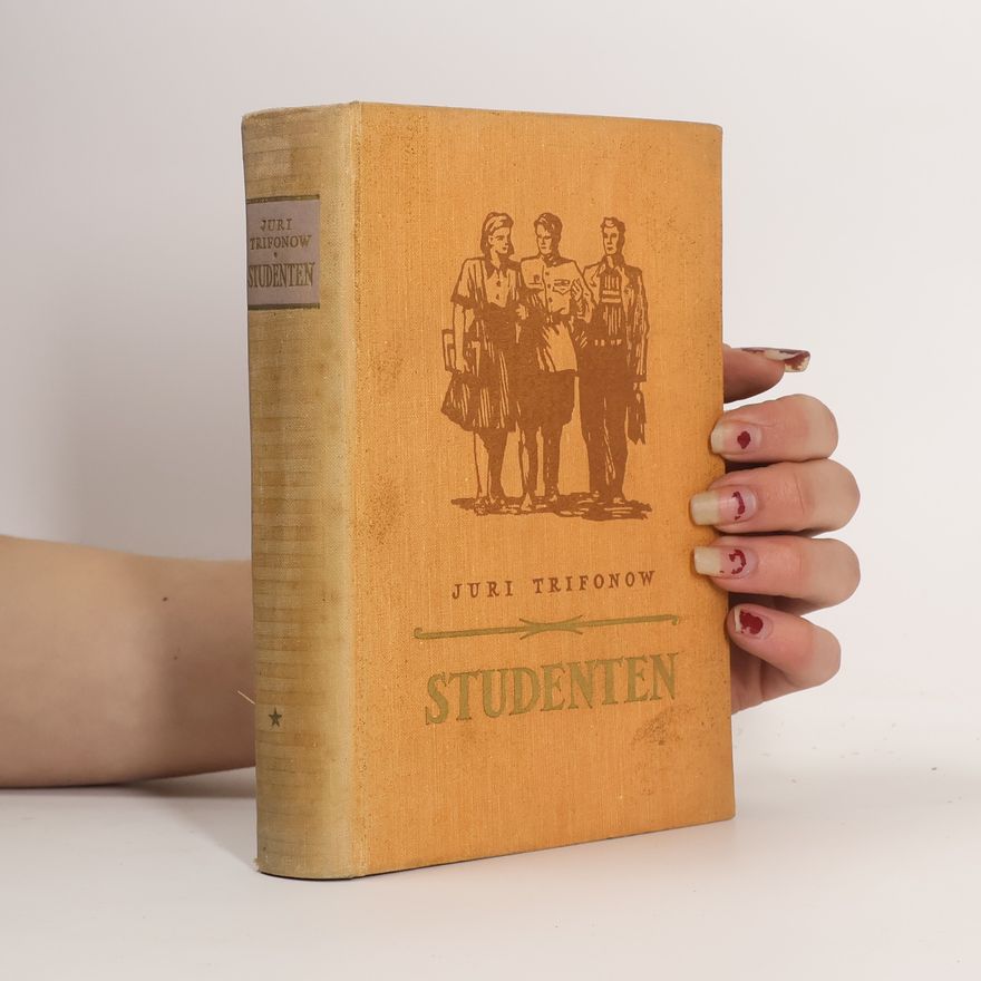 Jurij Trifonow Studenten