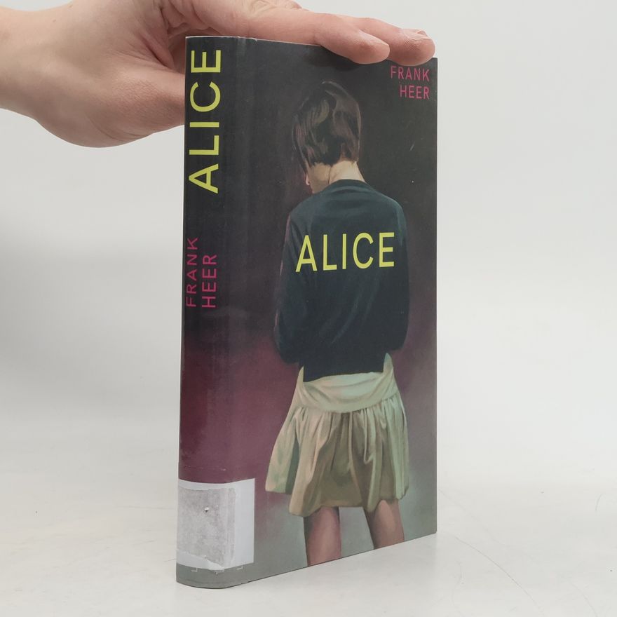 Frank Heer Alice