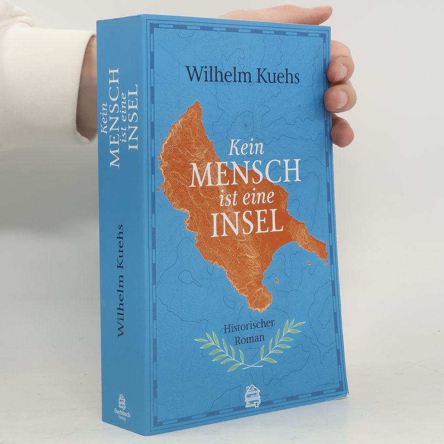 Wilhelm Kuehs Kein Mensch ist eine Insel
