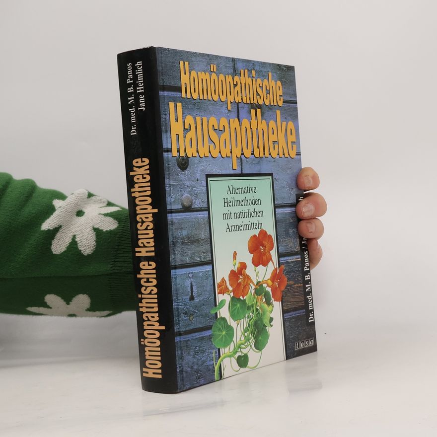 Janet Heimlich Homöopathische Hausapotheke