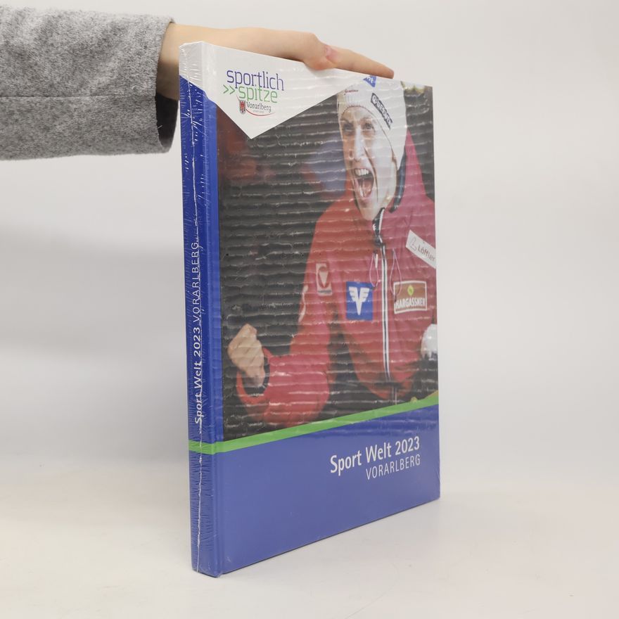 AA.VV. Sport Welt 2023. Vorarlberg