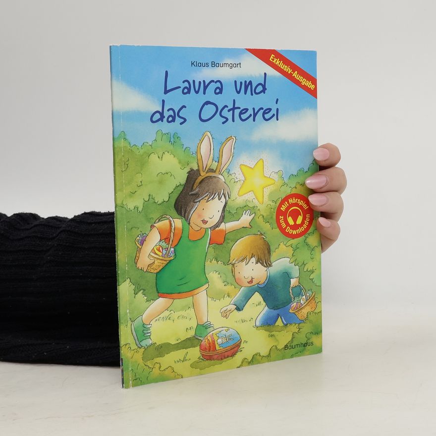 Klaus Baumgart Laura und das Osterei