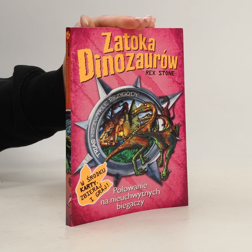 Jacek Drewnowski Zatoka dinozaurów - 18: Polowanie na nieuchwytnych biegaczy