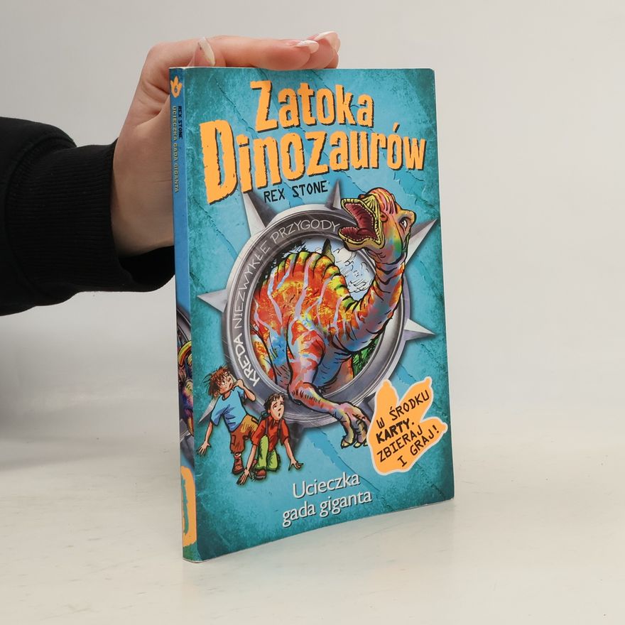 Jacek Drewnowski Zatoka Dinozaurów - 6: Ucieczka gada giganta