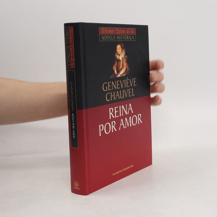 Geneviève Chauvel Reina por amor