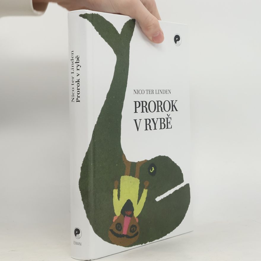 Nico ter Linden Prorok v rybě