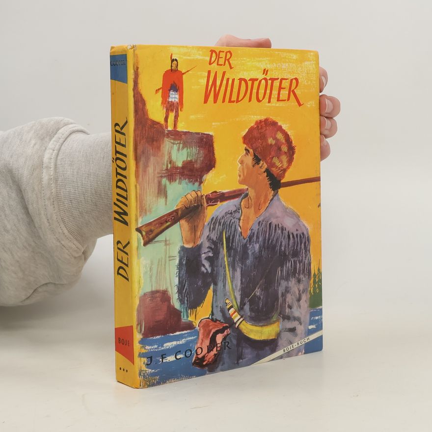 James Fenimore Cooper Der Wildtöter