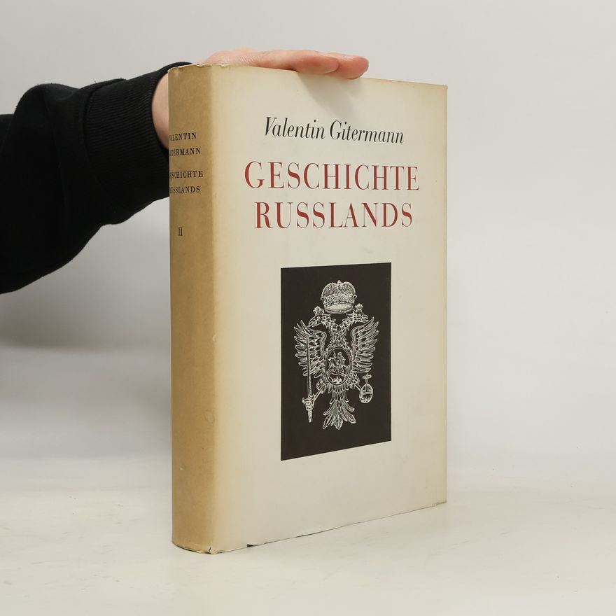 Valentin Gitermann Geschichte Russlands II