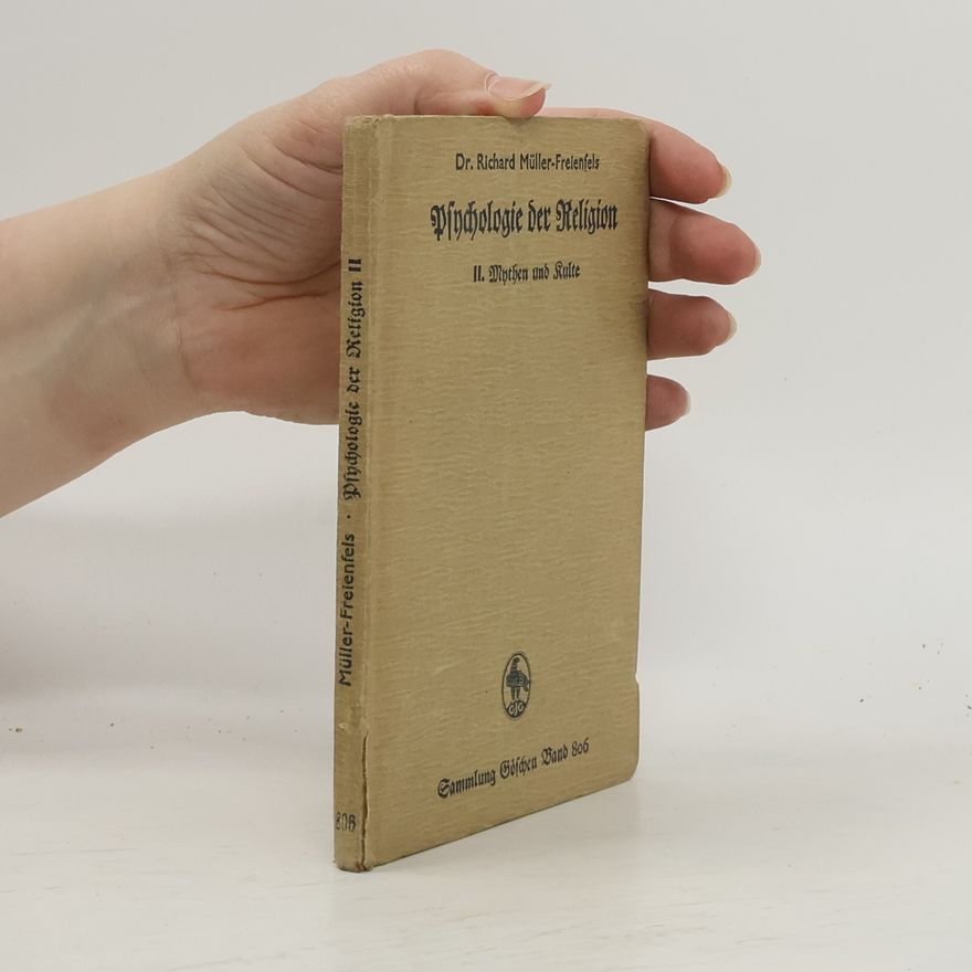 Richard Müller Freienfels Psychologie der Religion II