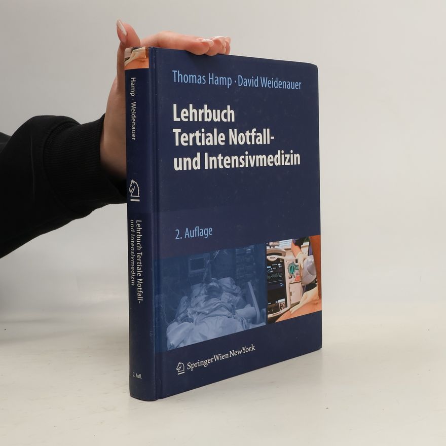 David Weidenauer Lehrbuch Tertiale Notfall und Intensivmedizin