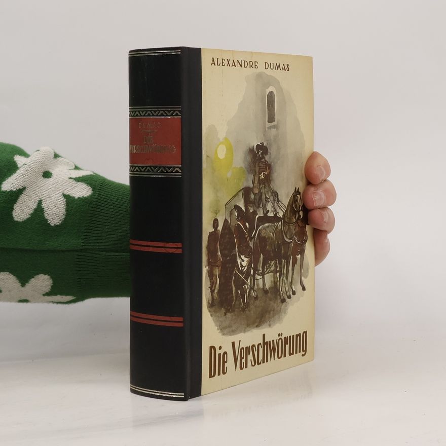 Alexandre Dumas Die Verschwörung