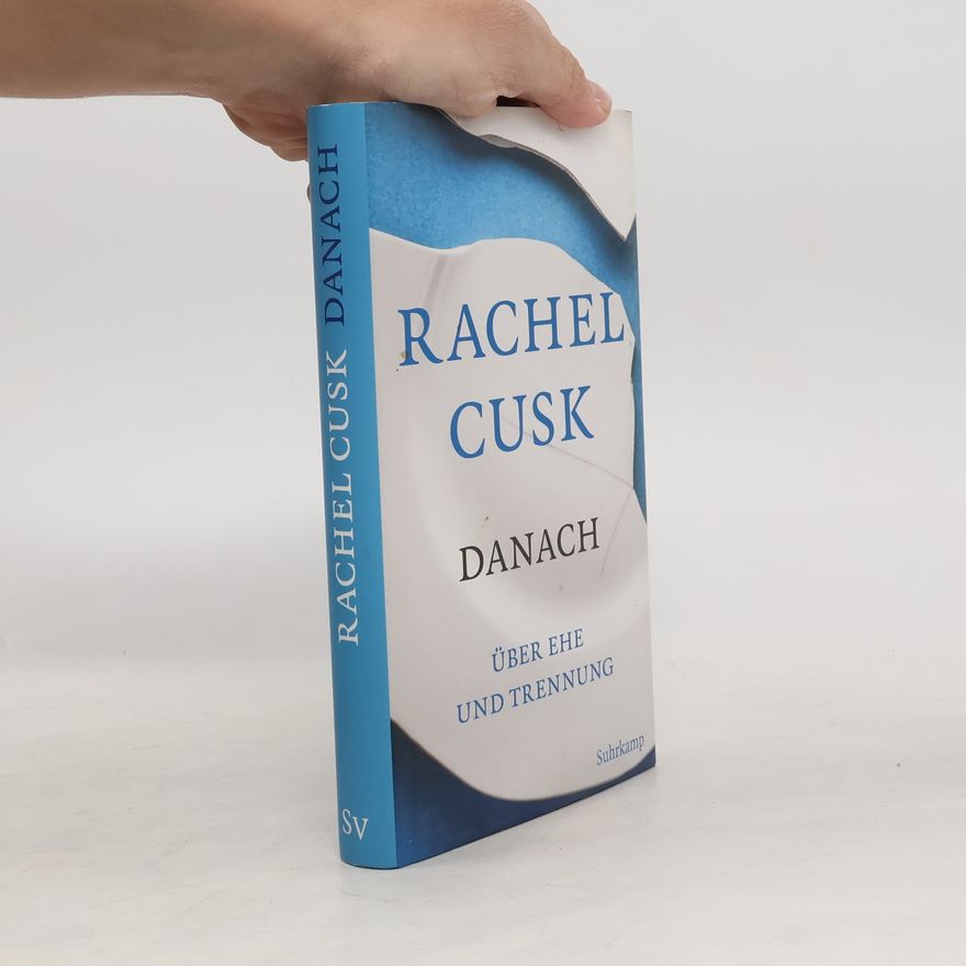 Rachel Cusk Danach