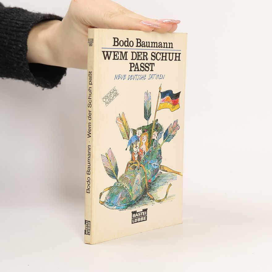 Bodo Baumann Wem der Schuh passt