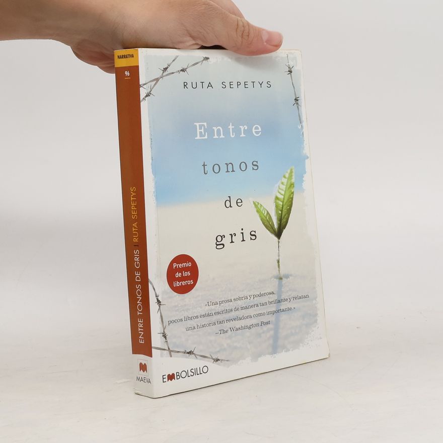 Ruta Sepetys Narrativa: Entre tonos de gris - 4ª EDICIÓN