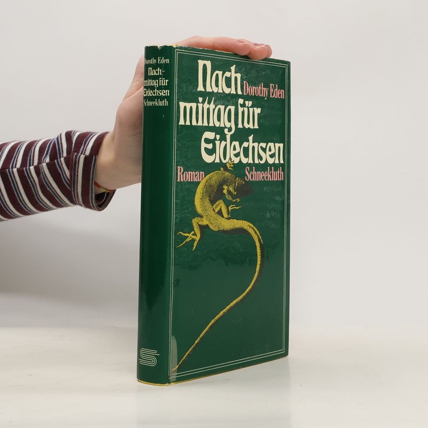 Dorothy Eden Nachmittag für Eidechsen