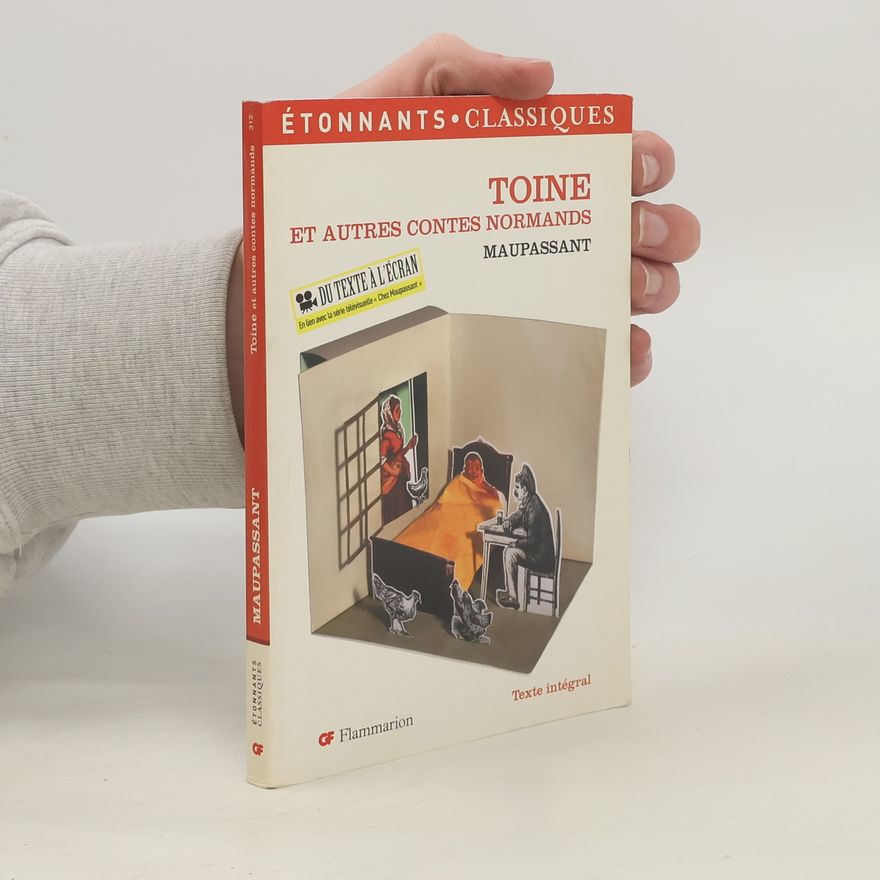 Anne Princen Étonnants Classiques: Toine et autres contes normands