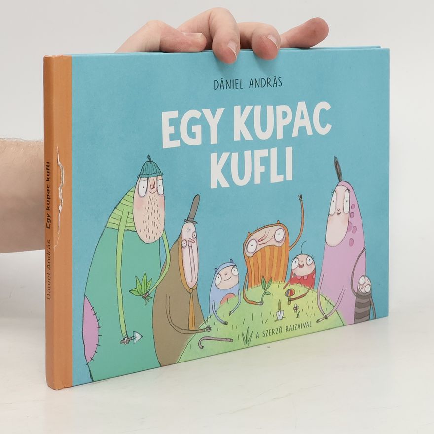 András Dániel Egy kupac kufli