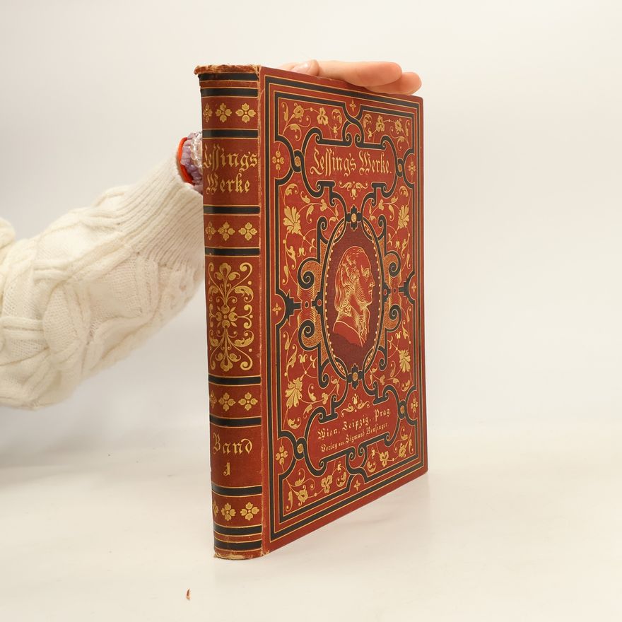Gotthold Ephraim Lessing Lessing’s Werke I.