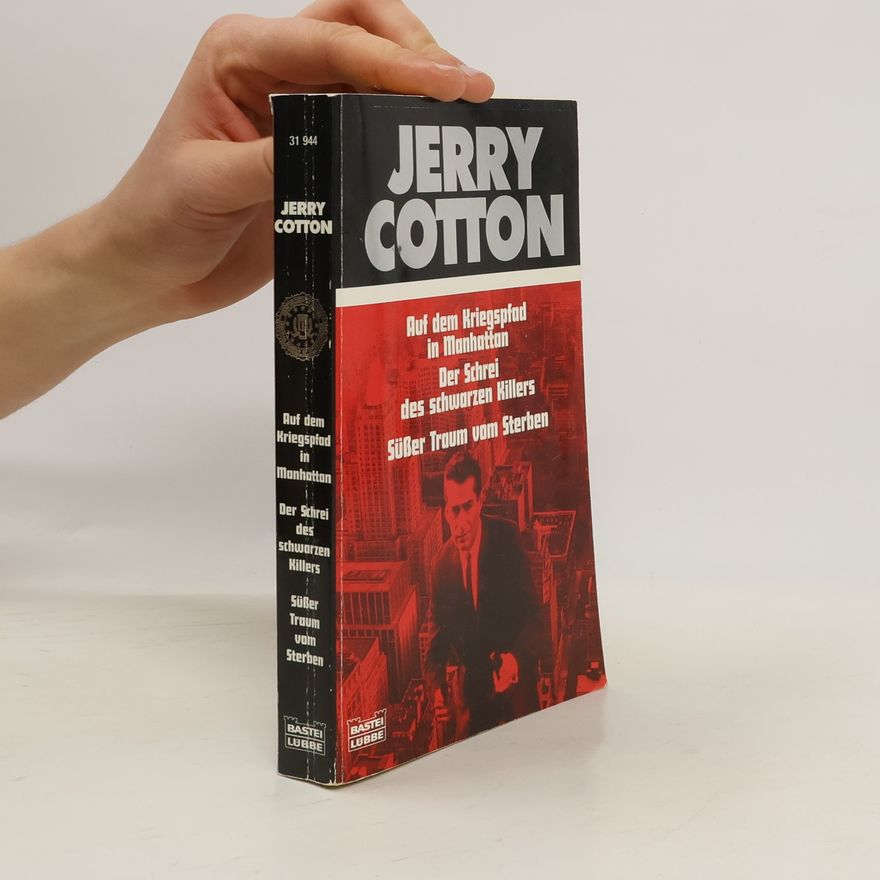 Jerry Cotton Auf dem Kriegspfad in Manhattan