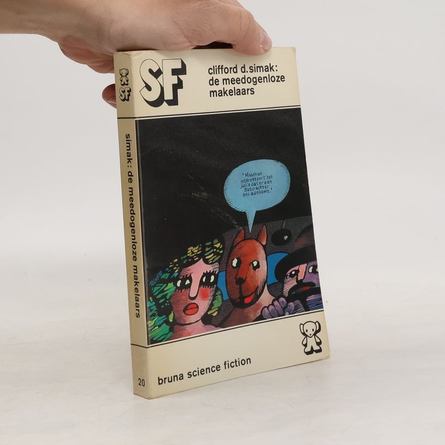 Clifford D. Simak Bruna Science Fiction - 20: De meedogenloze makelaars