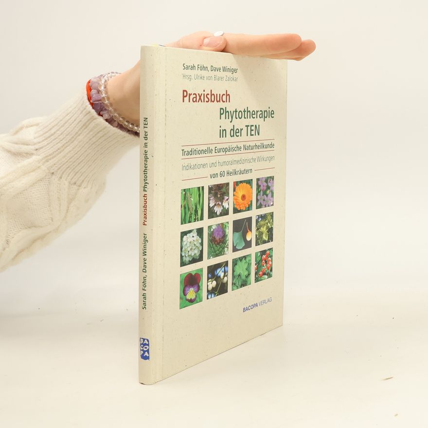 Dave Winiger Praxisbuch - Phytotherapie TEN