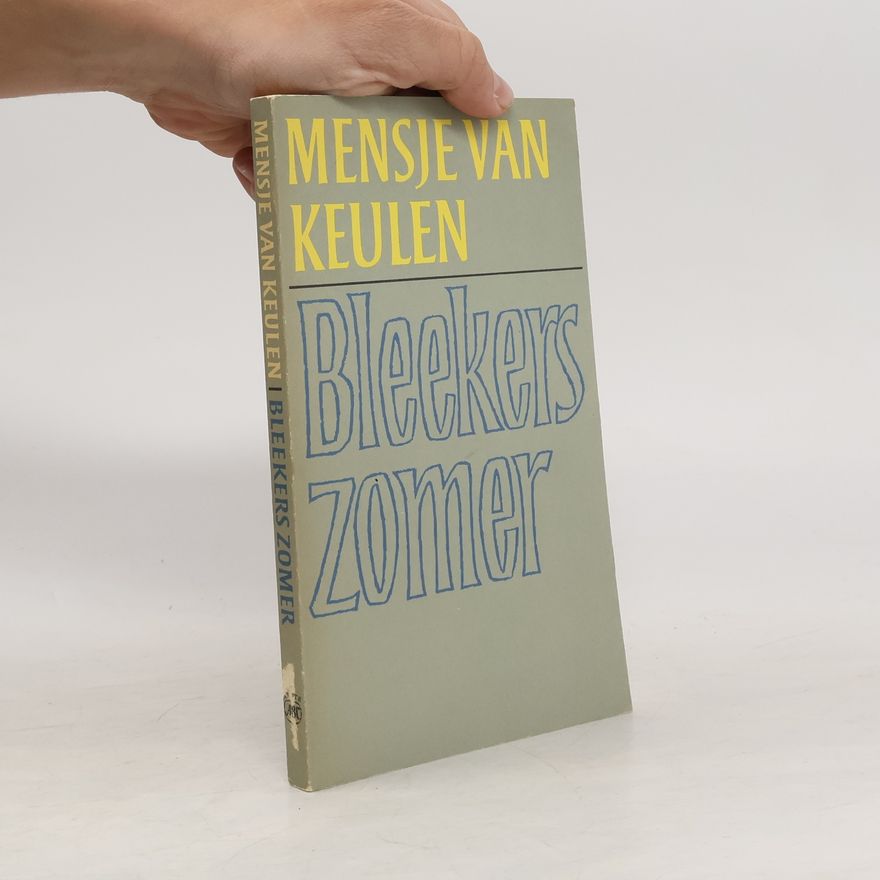 Mensje van Keulen Grote ABC: Bleekers zomer