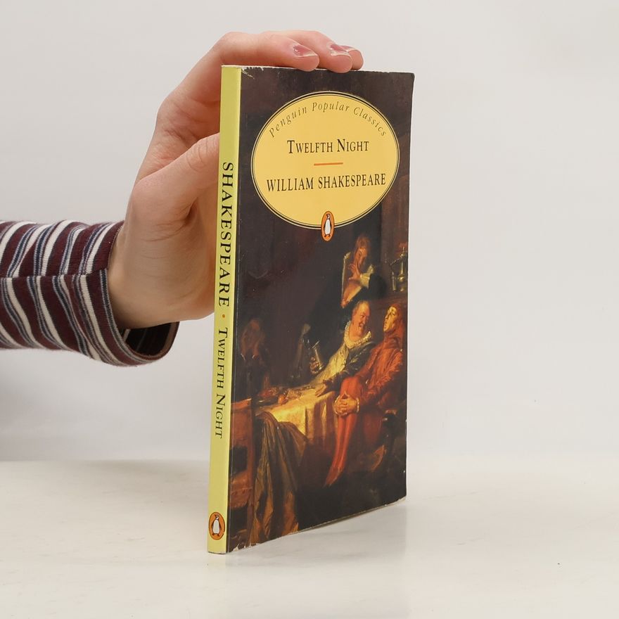 William Shakespeare Twelfth night, or, What you will