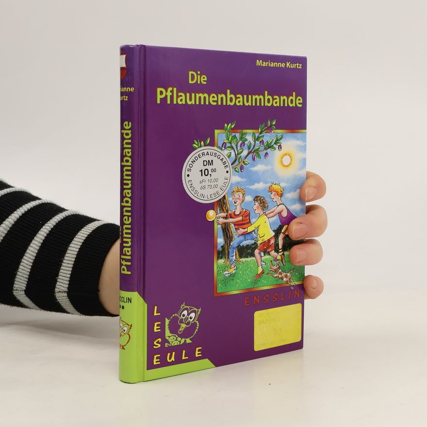 Marianne Kurtz Die Pflaumenbaumbande